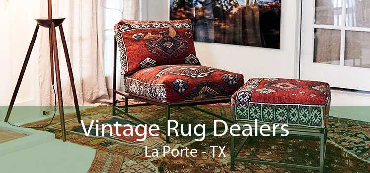 Vintage Rug Dealers La Porte - TX