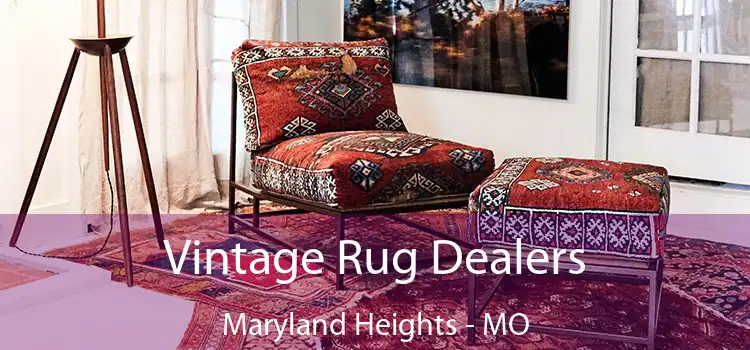  Vintage Rug Dealers Maryland Heights - MO