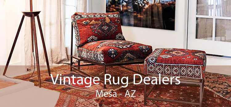 Vintage Rug Dealers Mesa - AZ