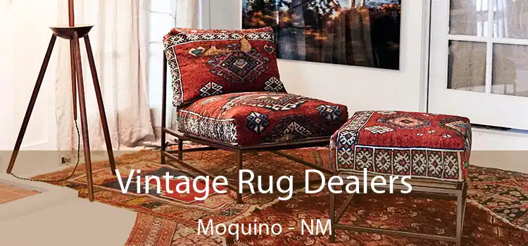Vintage Rug Dealers Moquino - NM