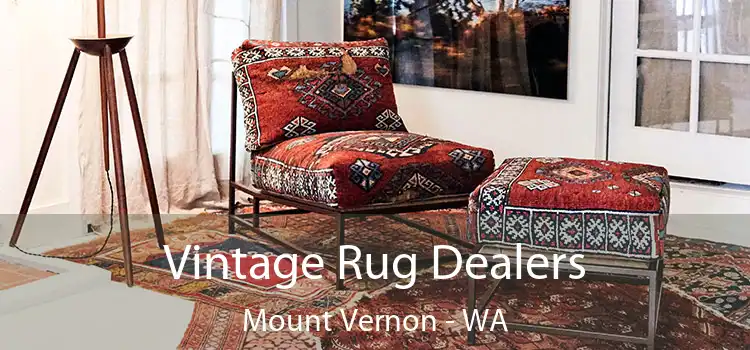  Vintage Rug Dealers Mount Vernon - WA