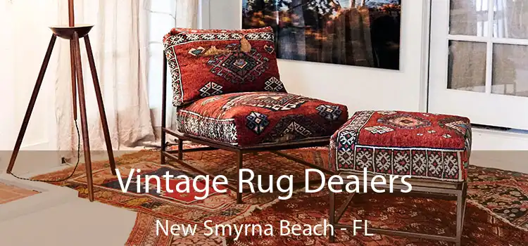  Vintage Rug Dealers New Smyrna Beach - FL