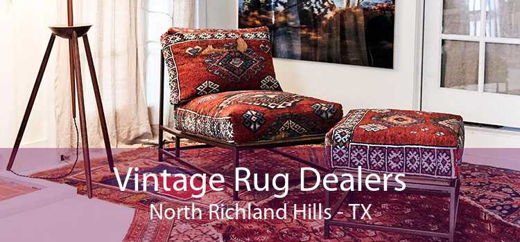 Vintage Rug Dealers North Richland Hills - TX