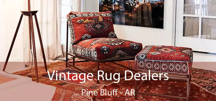  Vintage Rug Dealers Pine Bluff - AR