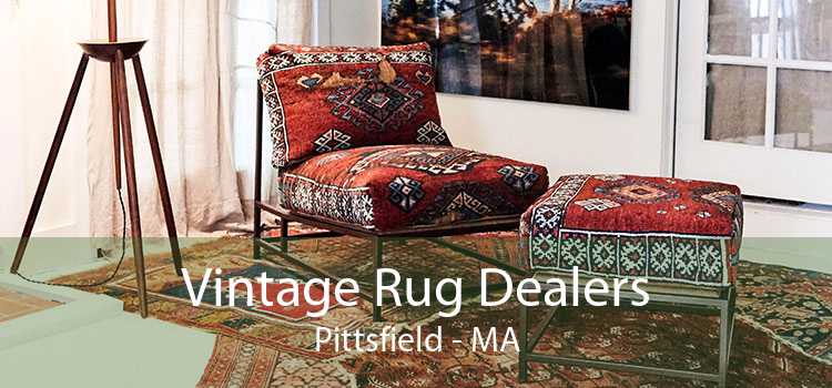 Vintage Rug Dealers Pittsfield - MA
