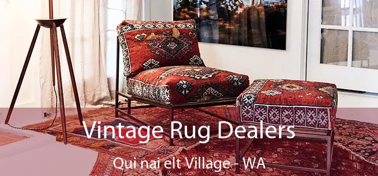  Vintage Rug Dealers Qui nai elt Village - WA
