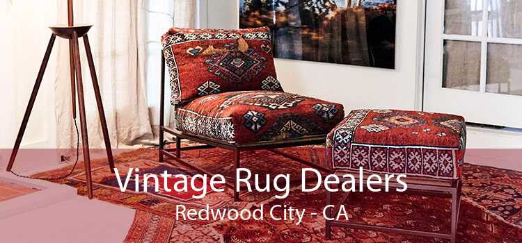 Vintage Rug Dealers Redwood City - CA