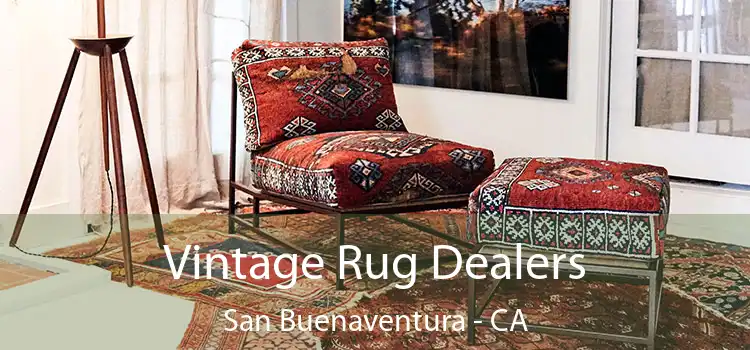  Vintage Rug Dealers San Buenaventura - CA