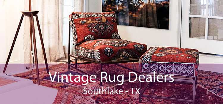 Vintage Rug Dealers Southlake - TX