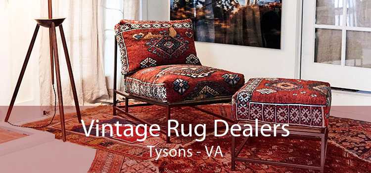 Vintage Rug Dealers Tysons - VA