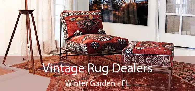 Vintage Rug Dealers Winter Garden - FL