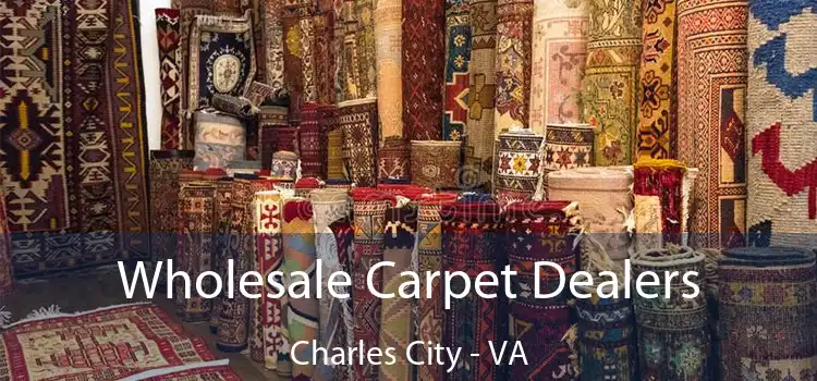  Wholesale Carpet Dealers Charles City - VA