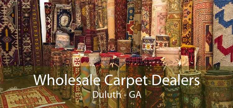 Wholesale Carpet Dealers Duluth - GA