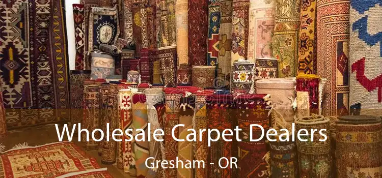 Wholesale Carpet Dealers Gresham - OR