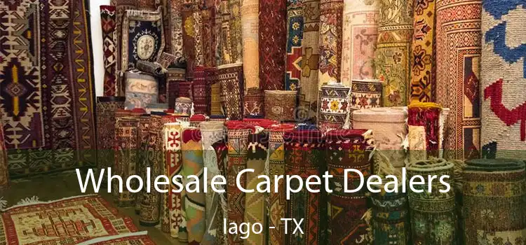  Wholesale Carpet Dealers Iago - TX