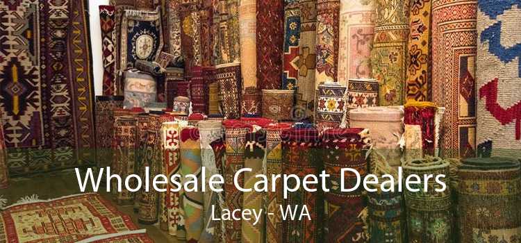 Wholesale Carpet Dealers Lacey - WA