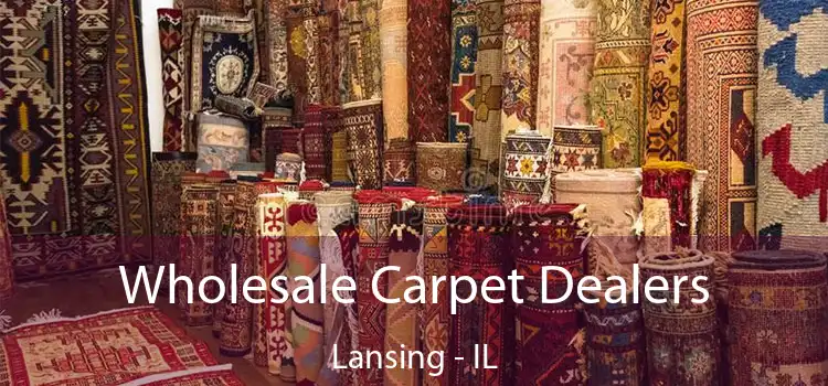  Wholesale Carpet Dealers Lansing - IL