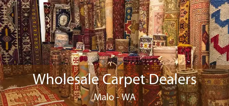 Wholesale Carpet Dealers Malo - WA