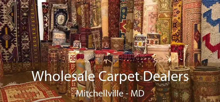 Wholesale Carpet Dealers Mitchellville - MD