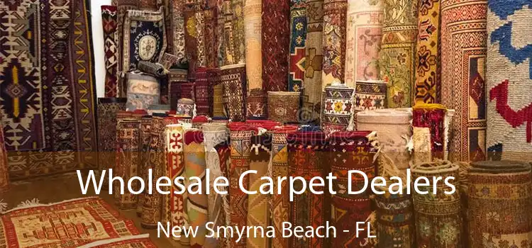  Wholesale Carpet Dealers New Smyrna Beach - FL