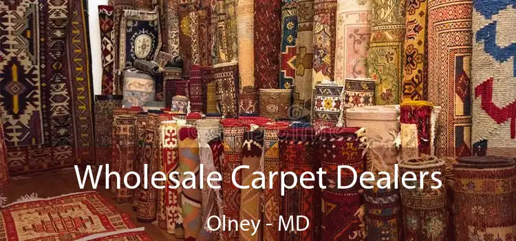 Wholesale Carpet Dealers Olney - MD