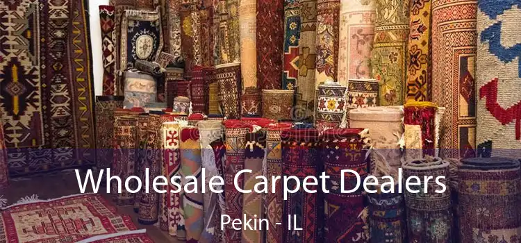  Wholesale Carpet Dealers Pekin - IL