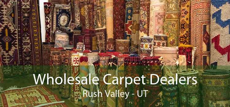 Wholesale Carpet Dealers Rush Valley - UT