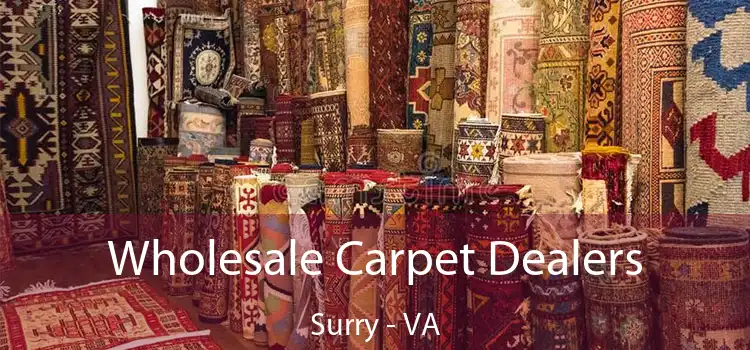 Wholesale Carpet Dealers Surry - VA