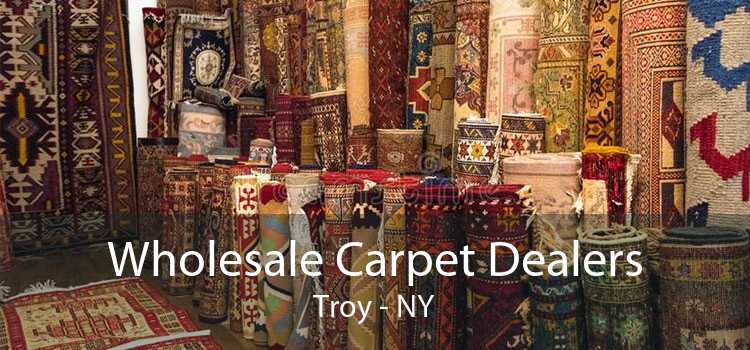 Wholesale Carpet Dealers Troy - NY