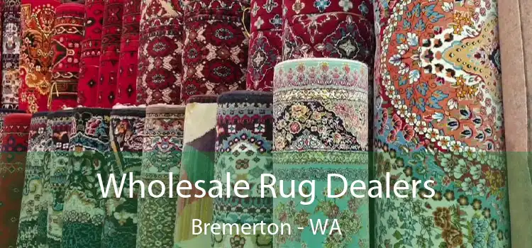  Wholesale Rug Dealers Bremerton - WA