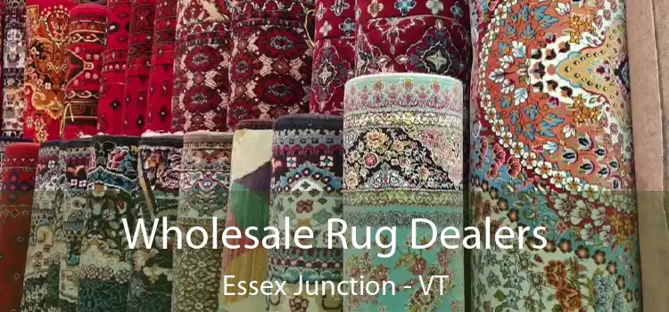  Wholesale Rug Dealers Essex Junction - VT