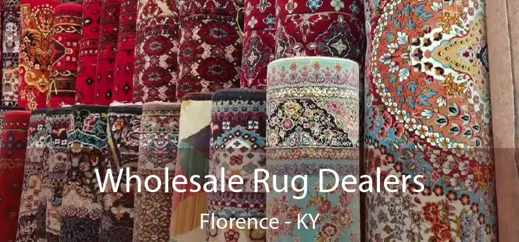  Wholesale Rug Dealers Florence - KY