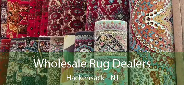  Wholesale Rug Dealers Hackensack - NJ