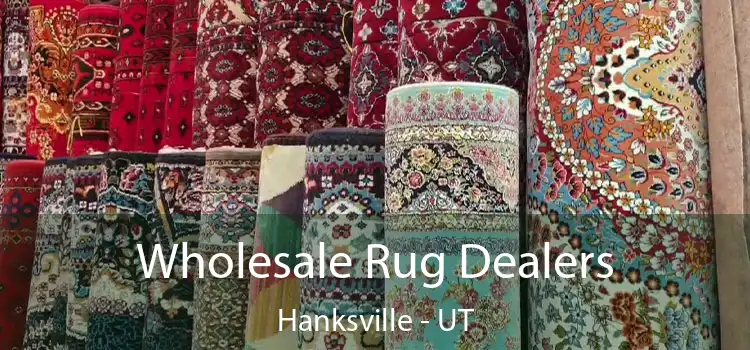  Wholesale Rug Dealers Hanksville - UT