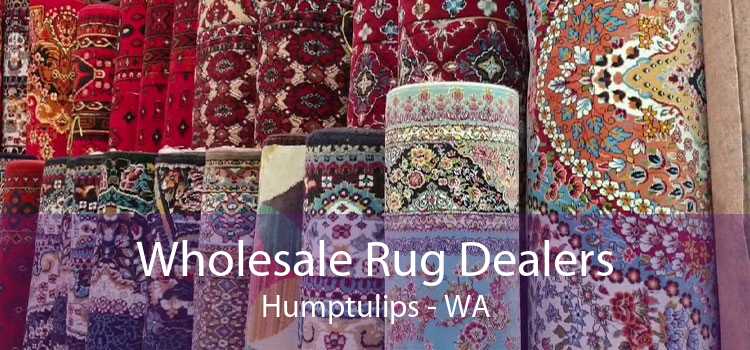 Wholesale Rug Dealers Humptulips - WA