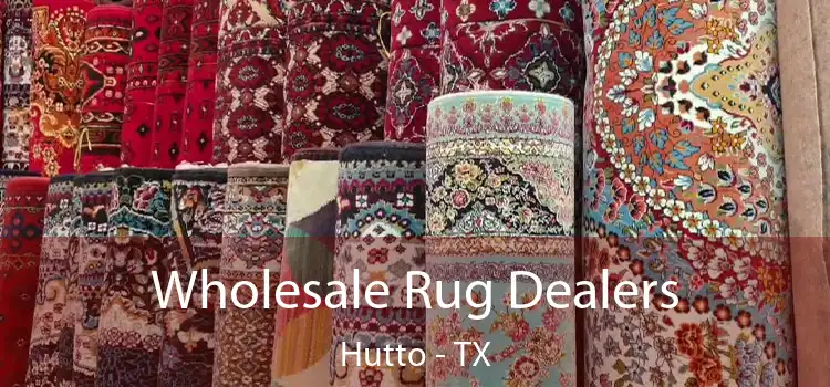  Wholesale Rug Dealers Hutto - TX