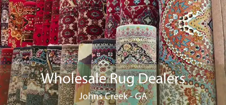  Wholesale Rug Dealers Johns Creek - GA