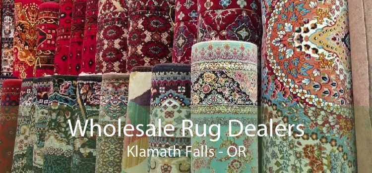 Wholesale Rug Dealers Klamath Falls - OR