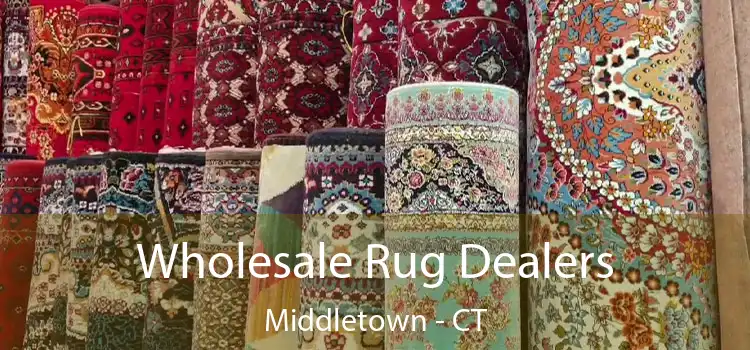 Wholesale Rug Dealers Middletown - CT
