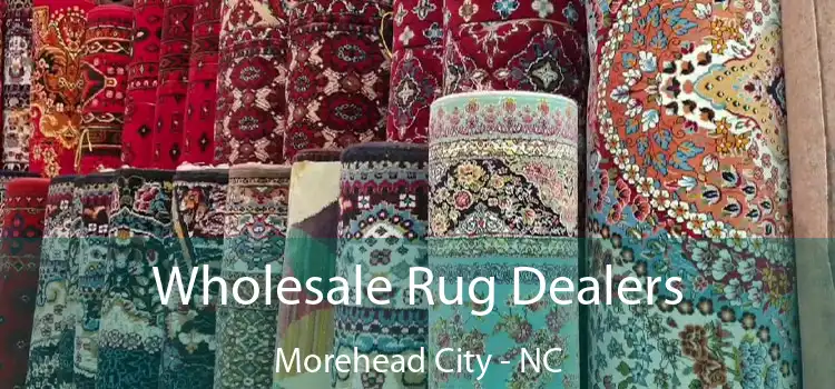 Wholesale Rug Dealers Morehead City - NC