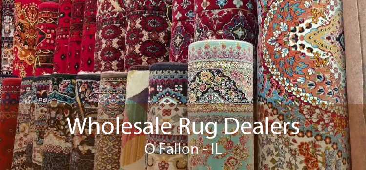 Wholesale Rug Dealers O Fallon - IL