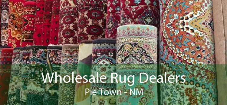 Wholesale Rug Dealers Pie Town - NM