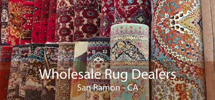 Wholesale Rug Dealers San Ramon - CA