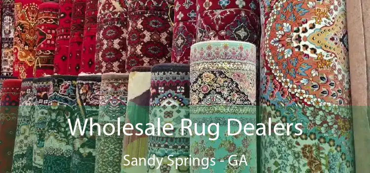  Wholesale Rug Dealers Sandy Springs - GA