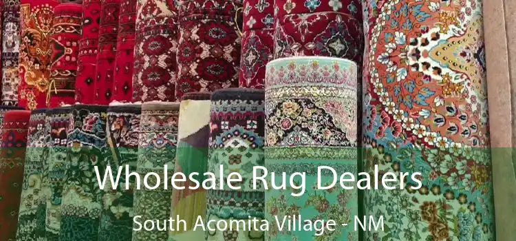  Wholesale Rug Dealers South Acomita Village - NM