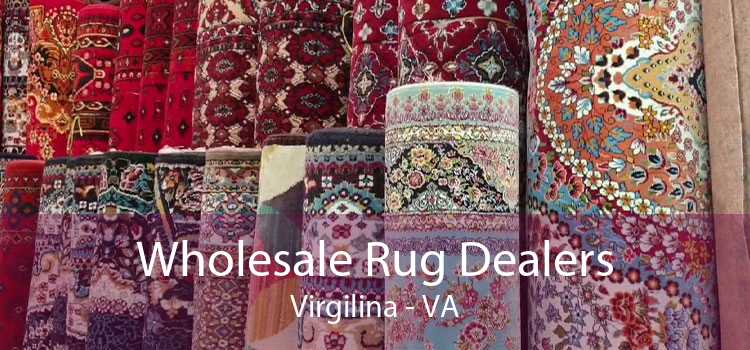 Wholesale Rug Dealers Virgilina - VA