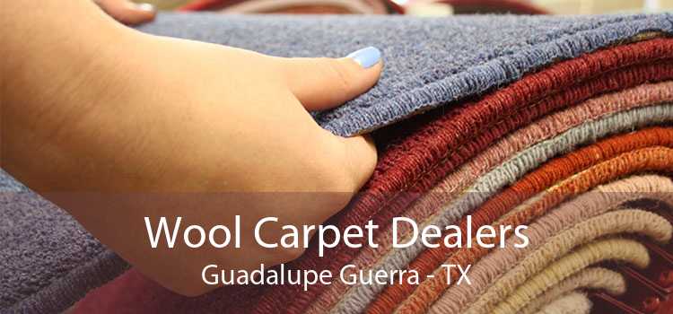 Wool Carpet Dealers Guadalupe Guerra - TX