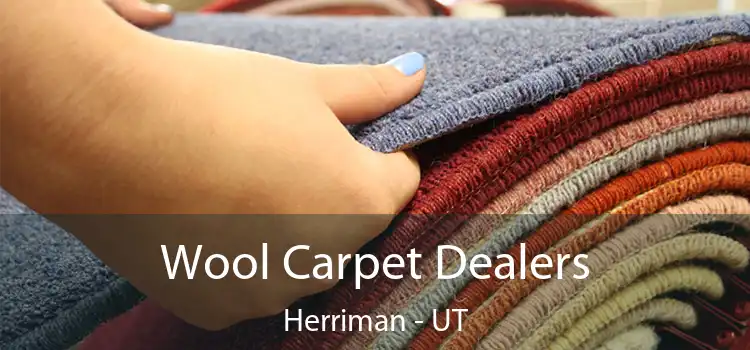  Wool Carpet Dealers Herriman - UT